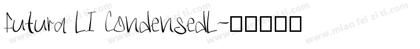 Futura LI CondensedL字体转换